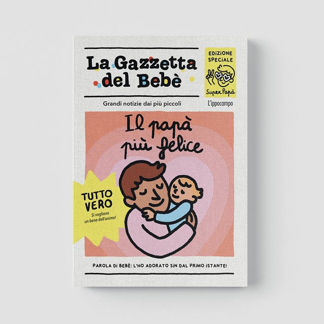 Ippocampo "La Gazzetta del Bebè" Il papà più felice