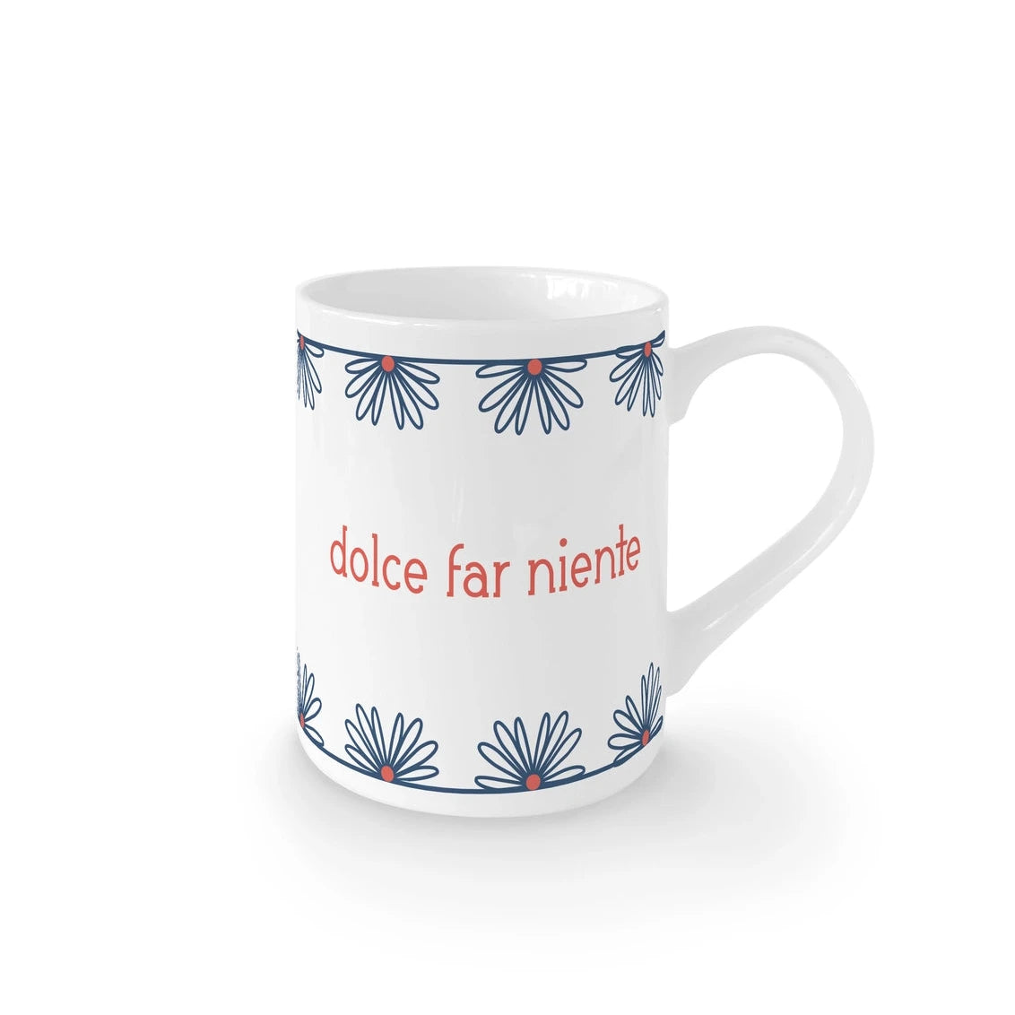 Tazza in porcellana bianca con scritta “Dolce Far Niente”, decorata a mano da Ilaria I, made in Italy.