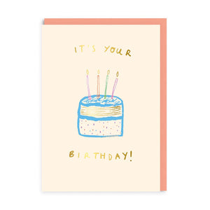 It's Your Birthday Cake Greeting Card - Apple Pie