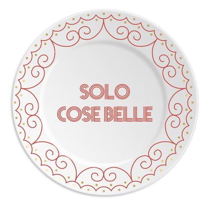Piatto in porcellana “Solo Cose Belle” Ilaria I – decorazione rossa e oro.