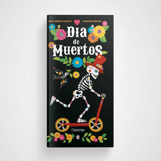 Ippocampo – Día de Muertos | Libro Pop-Up di Dominique Ehrhard