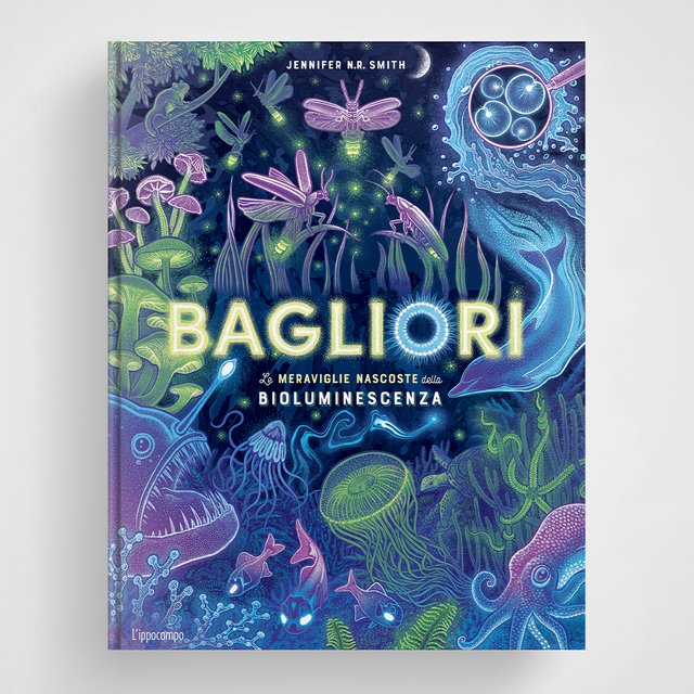 L'Ippocampo Libro "Bagliori"- Le meraviglie nascoste della Bioluminescenza - Apple Pie