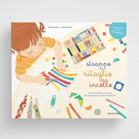 Libro "Strappo, Taglio, incollo. Secondo il metodo Montessori" - Apple Pie